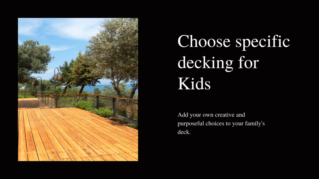 decking for Kids