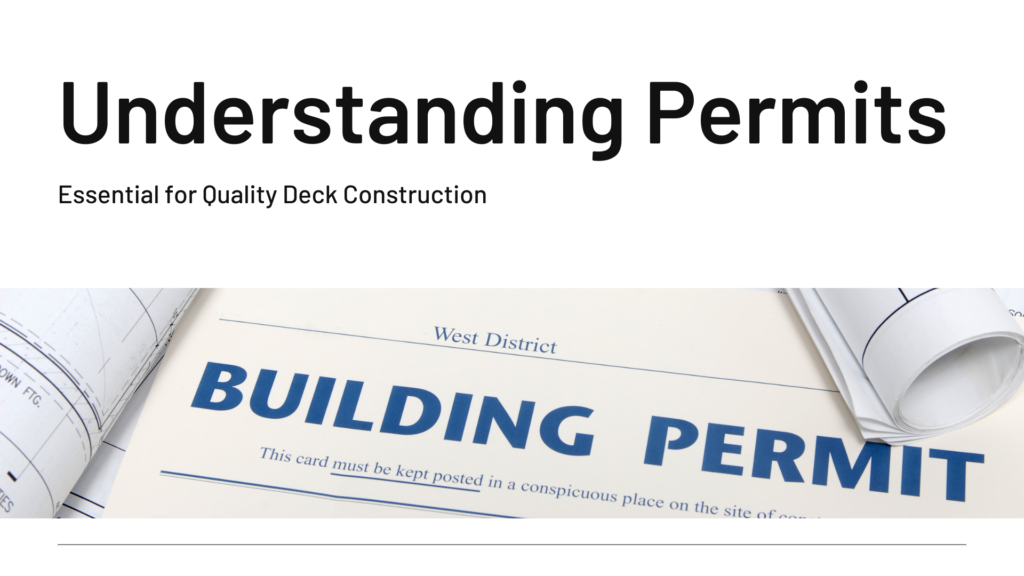 significance of acquiring deck building permits